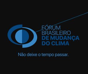 No Fórum Brasileiro de Mudanças Climáticas